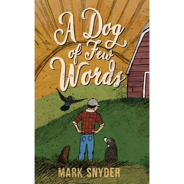 A Dog of Few Words