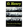 The Gift of the Magi and Other New York City Stories