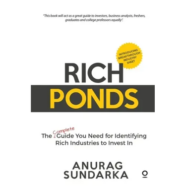 Rich Ponds: The Complete Guide You Need for Identifying Rich Industries to Invest In