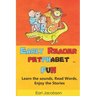 Early Reader Petphabet Fun: An exciting, Learn to read Sight Word, phonics and letter sound recognition book for beginner readers, preschooler, ho