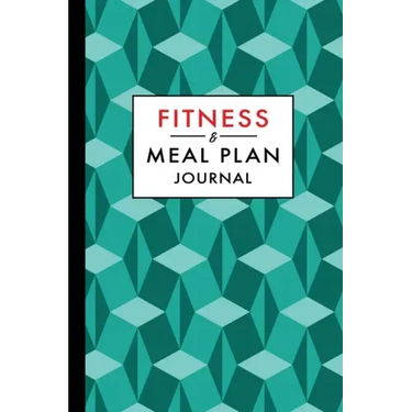 Fitness and Meal Plan Journal: 12-Week Daily Workout and Food Planner Notebook