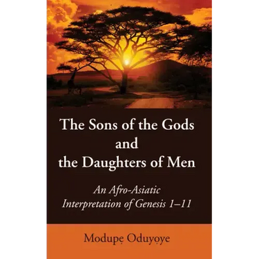 The Sons of the Gods and the Daughters of Men