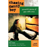 Chasing Danny Boy: Powerful Stories of Gay Celtic Eros