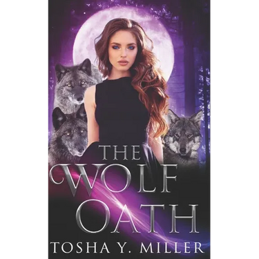 The Wolf Oath: A Reverse Harem Series