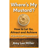 Where's My Mustard?