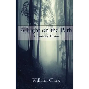 A Light on the Path: A Journey Home