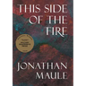 This Side of the Fire
