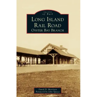 Long Island Rail Road: Oyster Bay Branch
