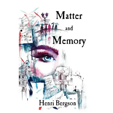 Matter and Memory