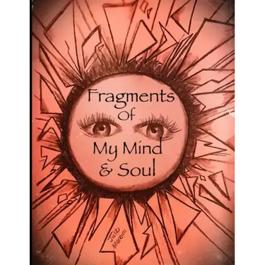 Fragments of My Mind & Soul