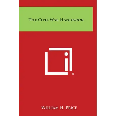 The Civil War Handbook