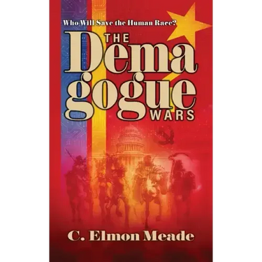 The Demagogue Wars