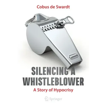 Silencing a Whistleblower: A Story of Hypocrisy