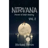 Nirvana: Pieces of Self-Healing II