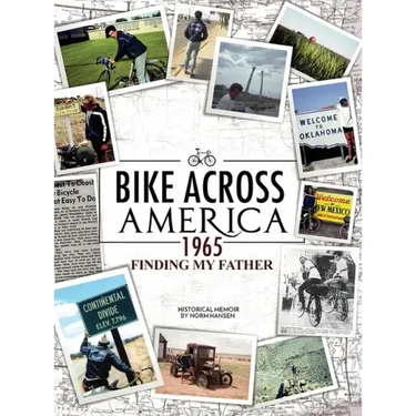 Bike Across America 1965: Finding My Father