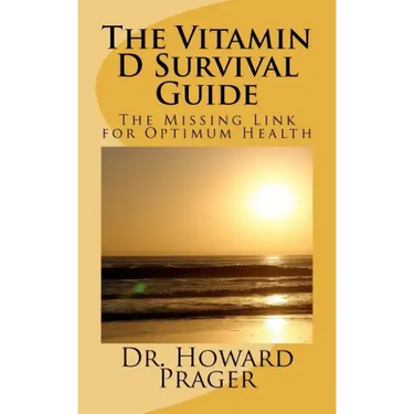 The Vitamin D Survival Guide