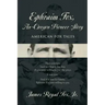 Ephraim Fox: An Oregon Pioneer Story