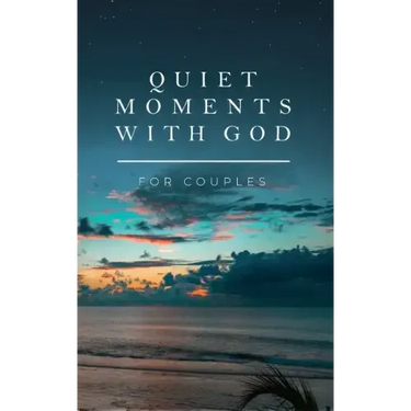 Quiet Moments with God for Couples