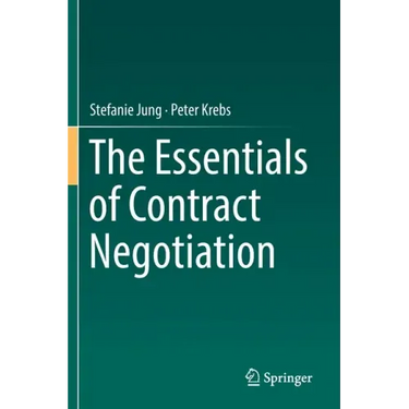 The Essentials of Contract Negotiation
