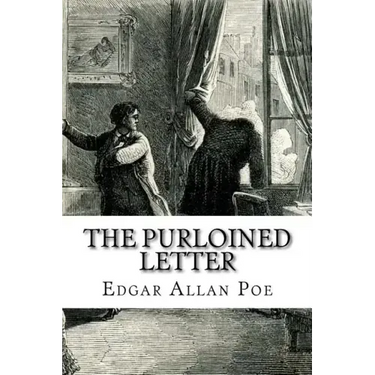 The Purloined Letter Edgar Allan Poe