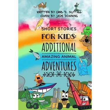 Short Stories For Kids: Additional Amazing Animal Adventures: (24 mini books for children)