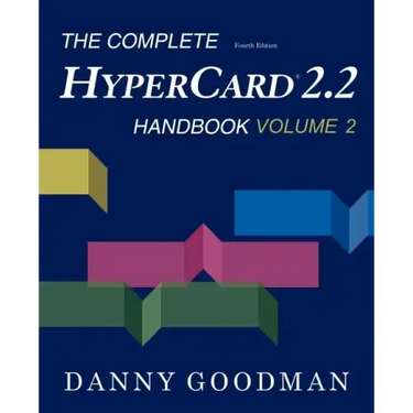 The Complete HyperCard 2.2 Handbook