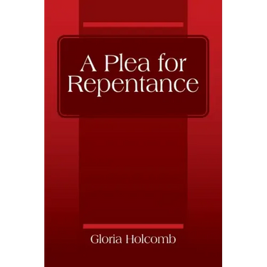 A Plea for Repentance