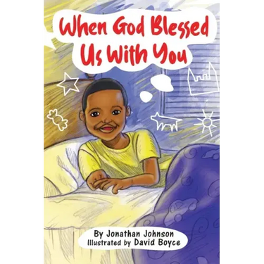 When God Blessed Us With You