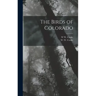 The Birds of Colorado