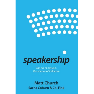 Speakership: The art of oration, the science of influence