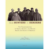 From Hunters to Herders: The Transformation of Earth, Society, and Heaven Among the Inupiat of Beringia