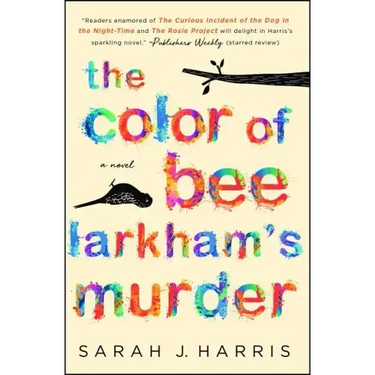 The Color of Bee Larkham's Murder