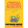 Chronicles of a Lizard Nobody