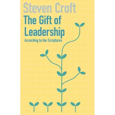 The Gift of Leadership