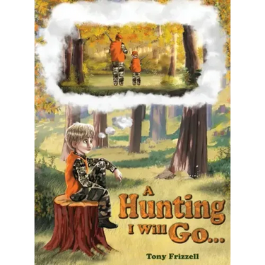 A Hunting I Will Go...