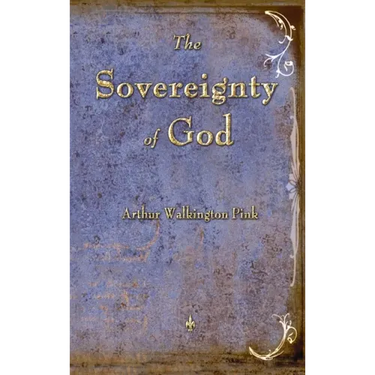 The Sovereignty of God
