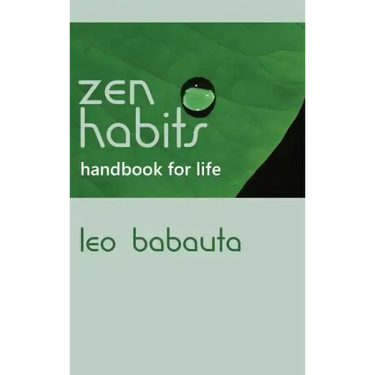 Zen Habits Handbook for Life