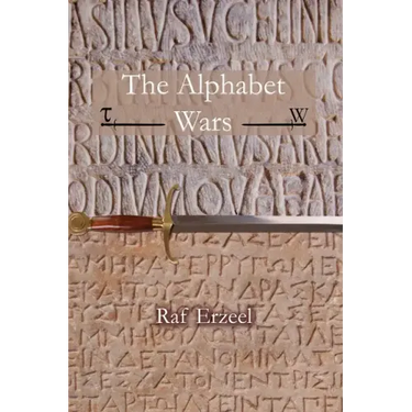 The Alphabet Wars