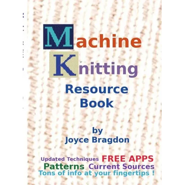 Machine Knitting Resource Book