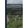 A History Of Germanic Private Law