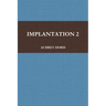 Implantation 2