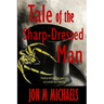 Tale of the Sharp-Dressed Man