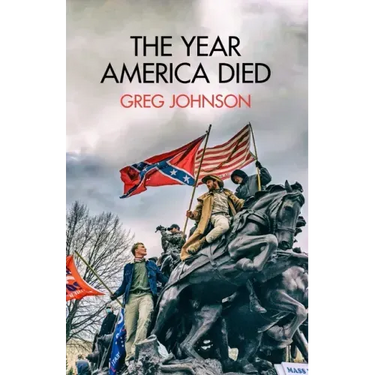 The Year America Died