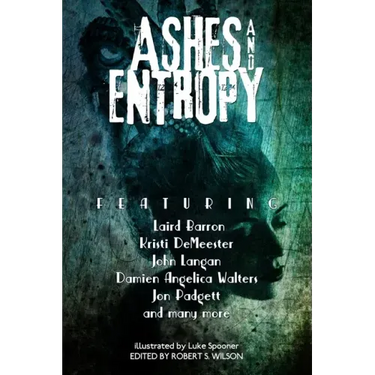 Ashes and Entropy