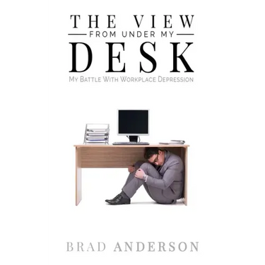 The View From Under My Desk: My Battle With Workplace Depression