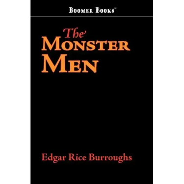 The Monster Men