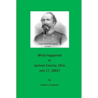 What Happened in Jackson County, Ohio July 17, 1863?