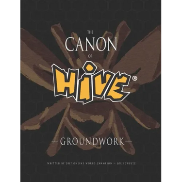 The Canon Of Hive: Groundwork (Color)
