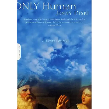 Only Human: A Divine Comedy