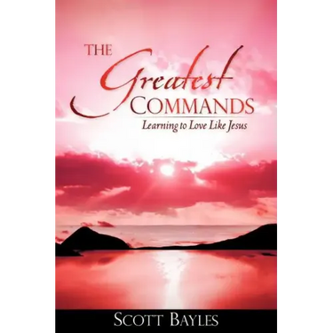 The Greatest Commands